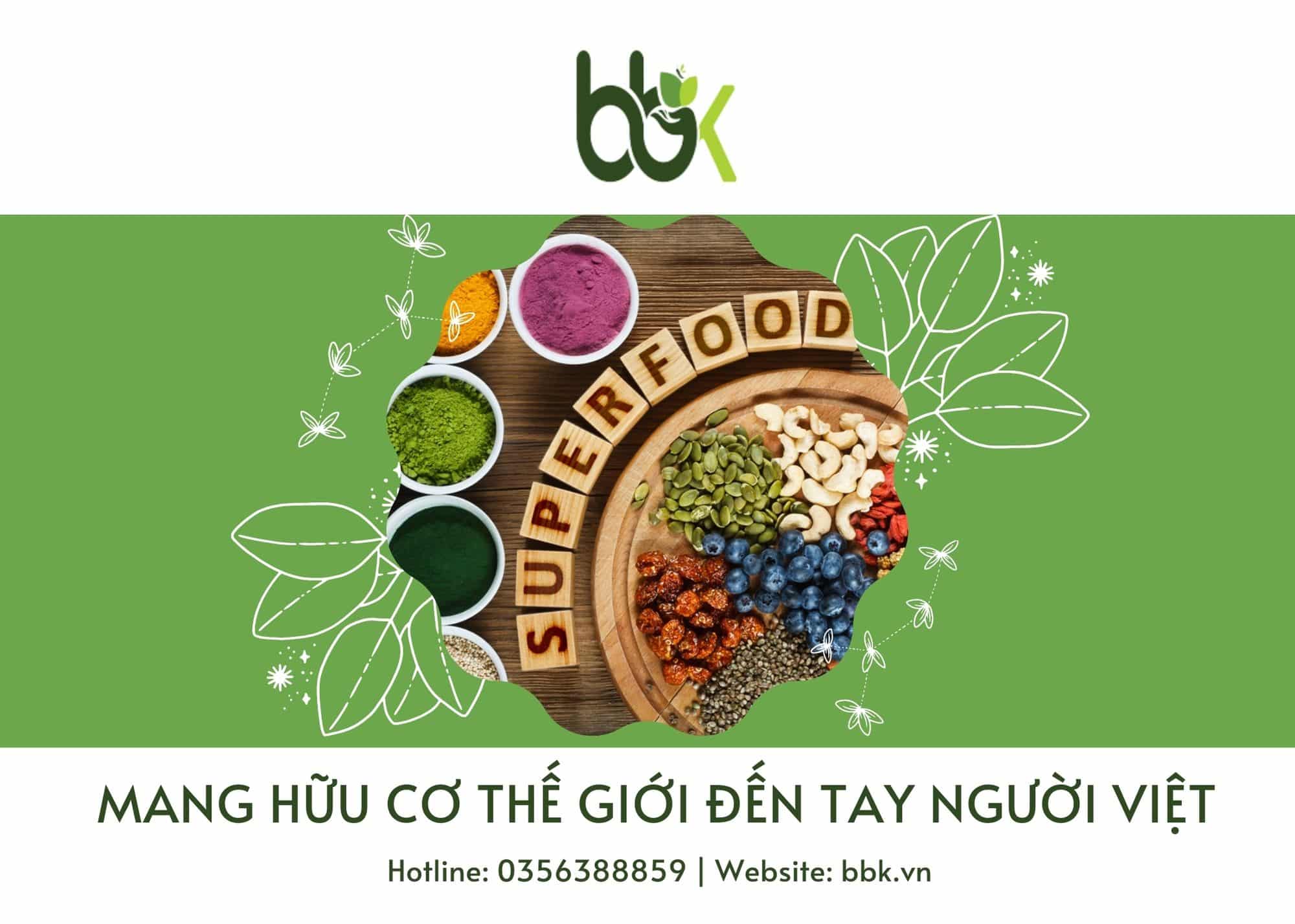 BBK - Hữu cơ nhập khẩu cao cấp