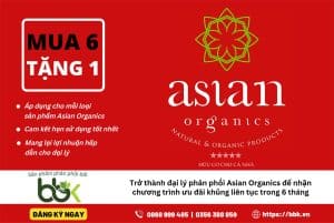 Chương trình mua 6 tặng 1 hấp dẫn cho các đại lý Asian Organics