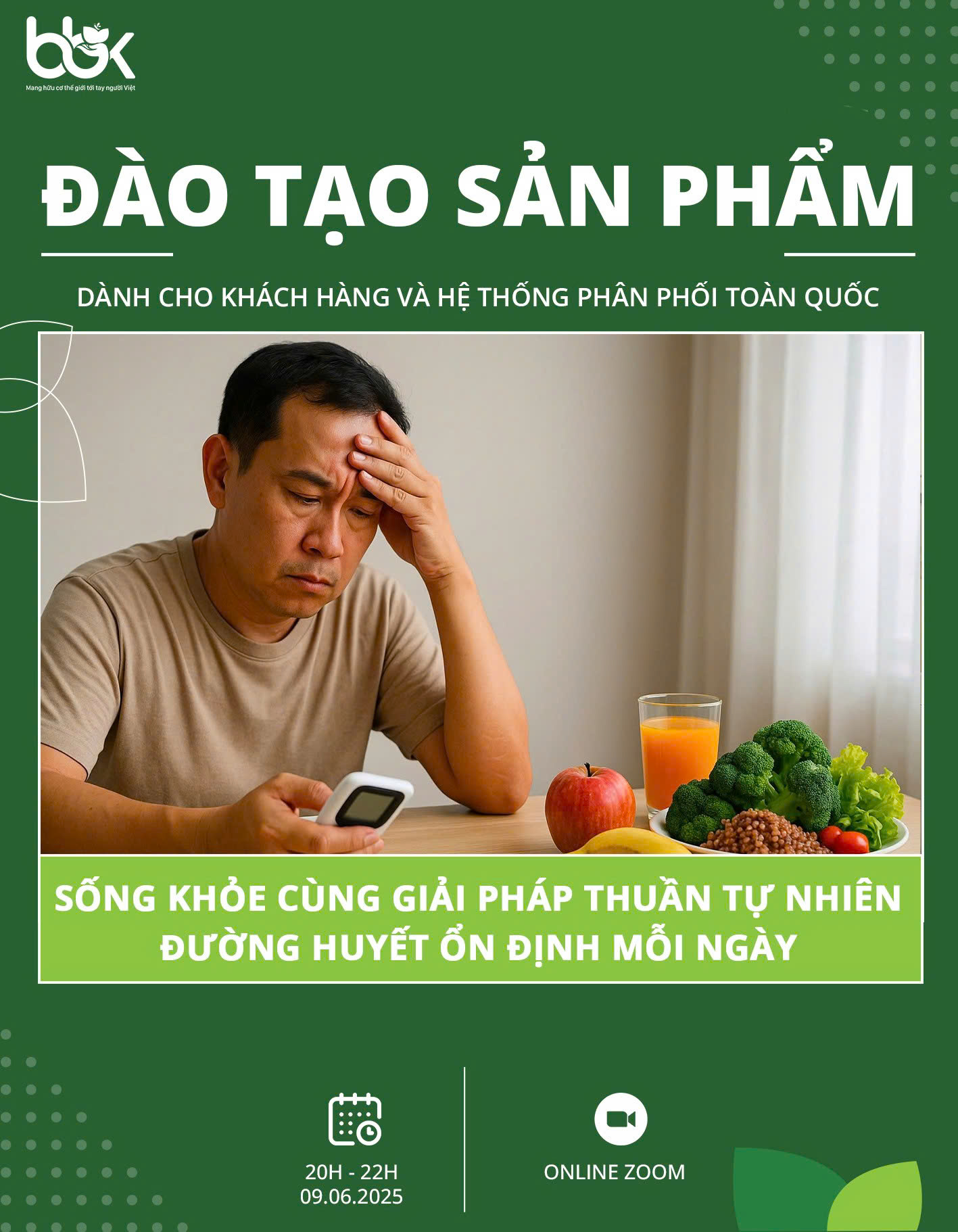 Đào tạo sản phẩm: Sống khỏe cùng giải pháp thuần tự nhiên – Đường huyết ổn định mỗi ngày